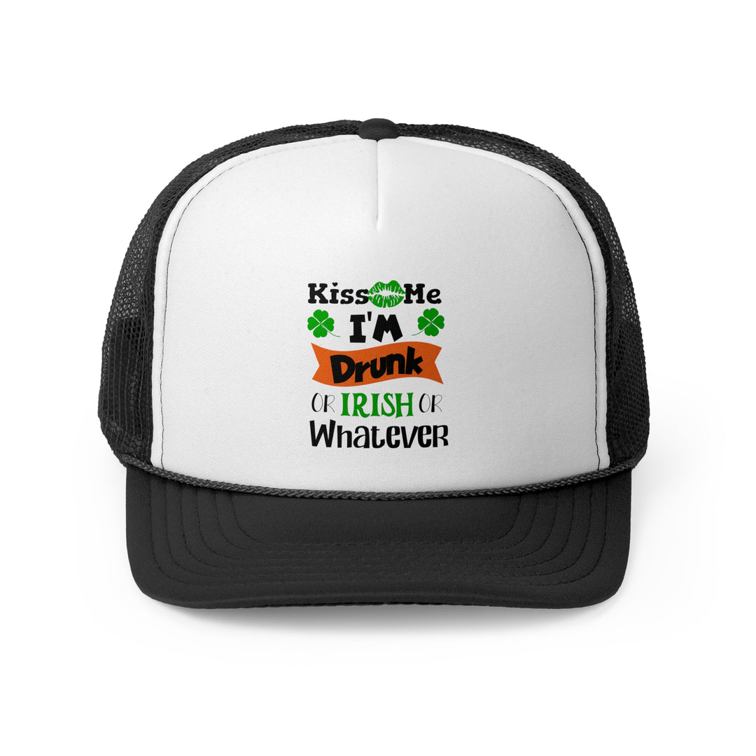 Kiss Me I'm Drunk - Foam Trucker Caps