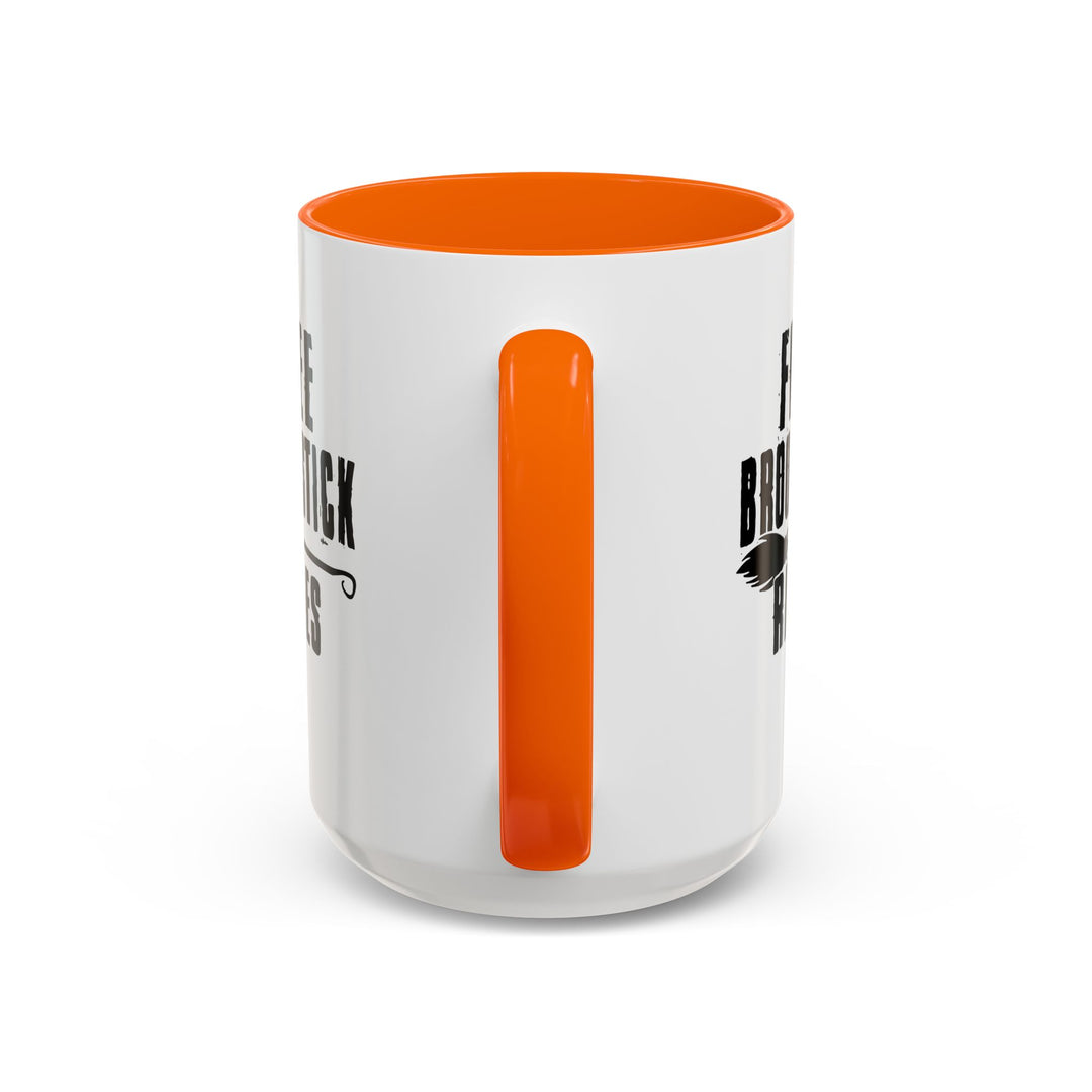 Free Broomstick Rides - Accent Coffee Mug (11, 15oz)