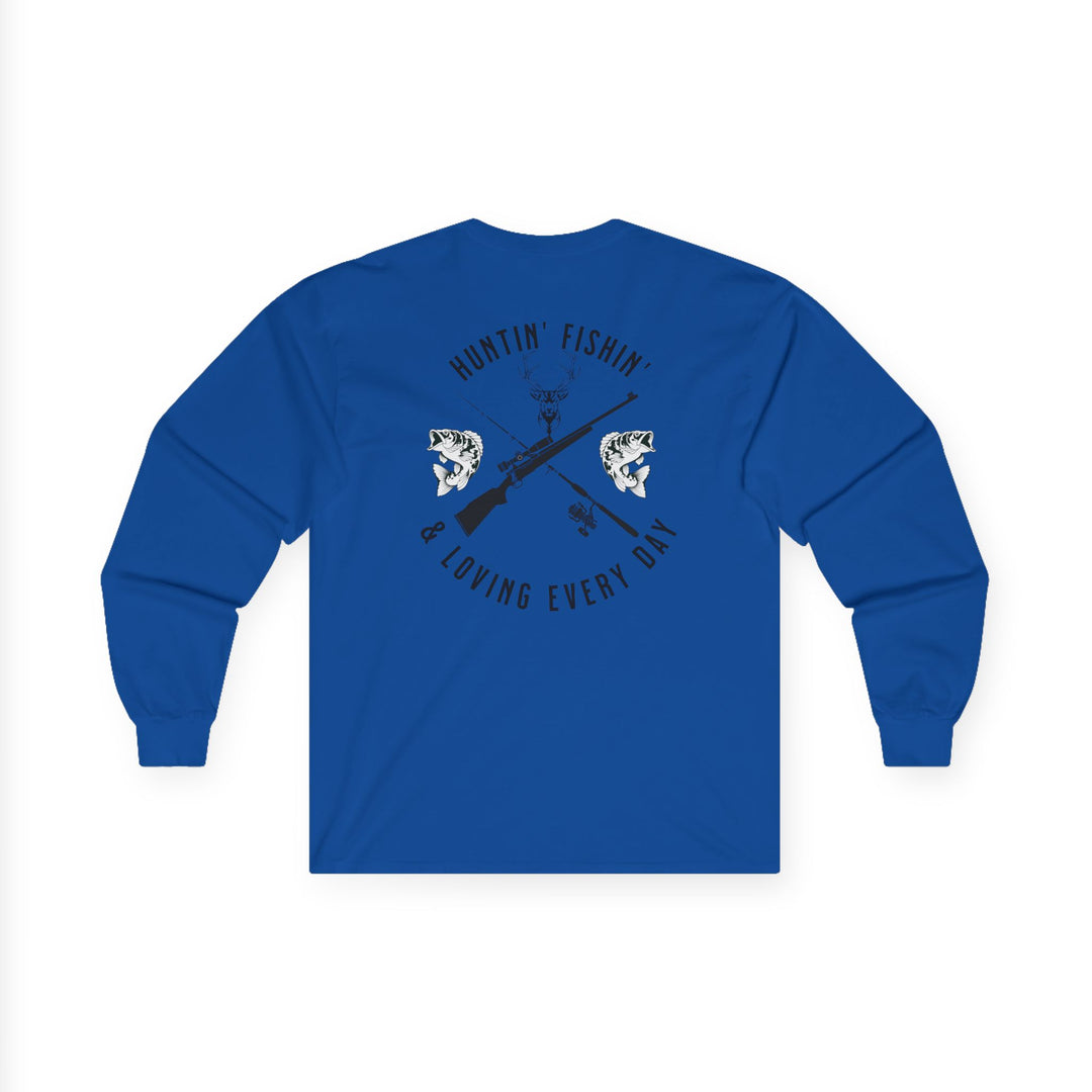 Huntin' Fishin' - Unisex Ultra Cotton Long Sleeve Tee