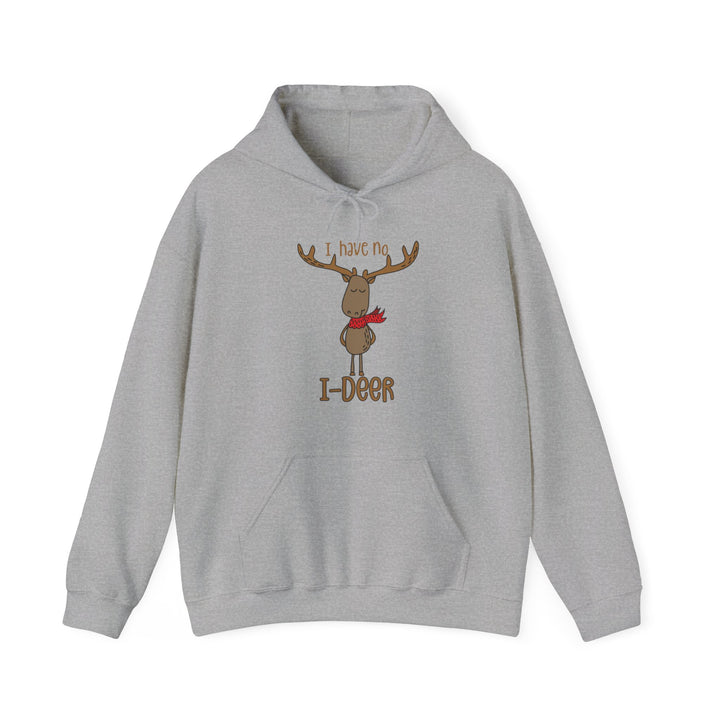I Have No I-Deer - Unisex Heavy Blend™ Hooded Sweatshirt