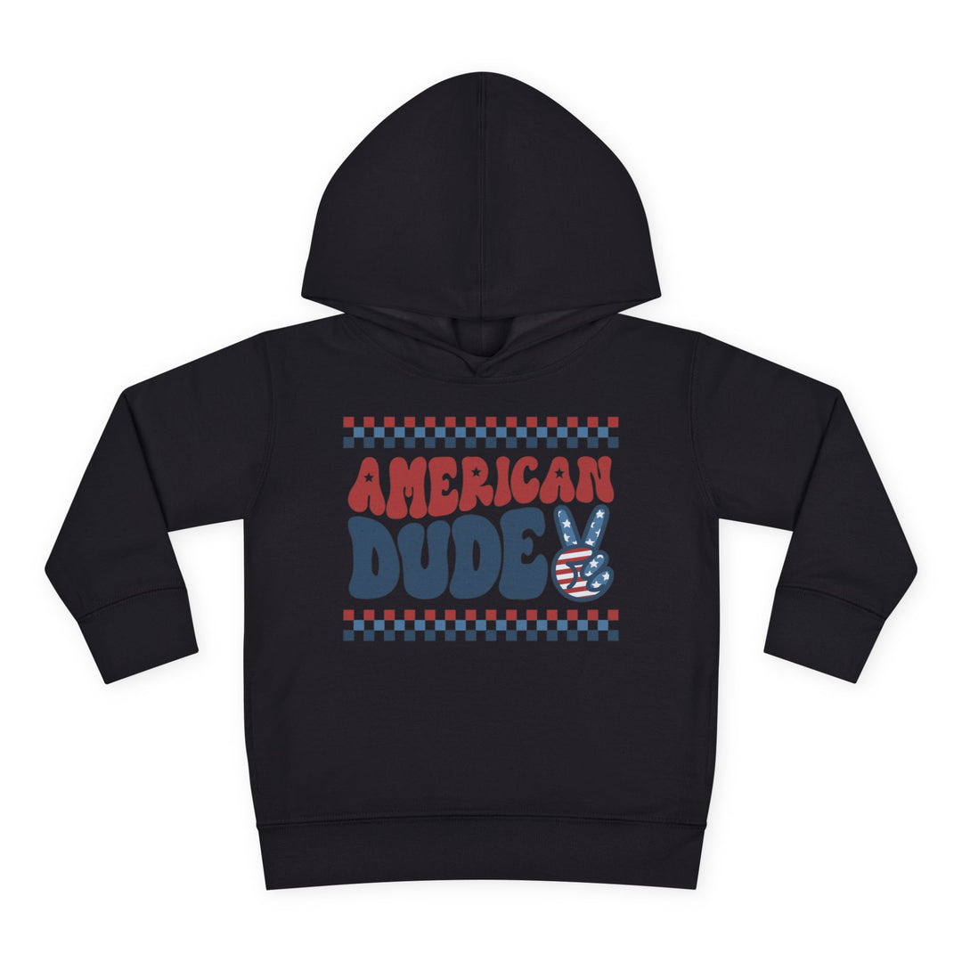 American Dude - Toddler Pullover Fleece Hoodie