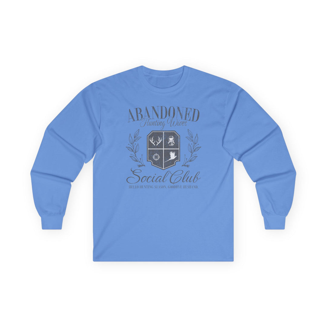 Abandoned Hunting Wives - Unisex Ultra Cotton Long Sleeve Tee