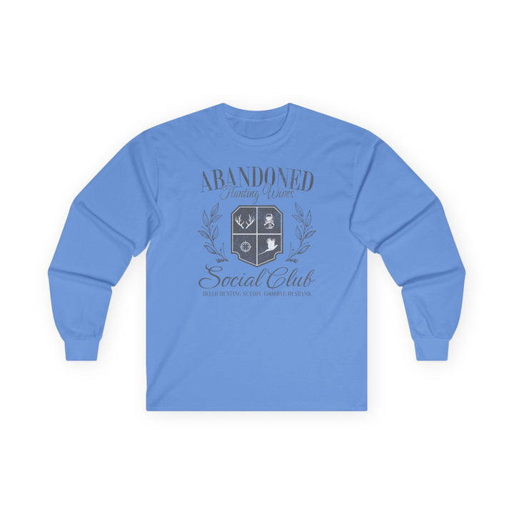 Abandoned Hunting Wives - Unisex Ultra Cotton Long Sleeve Tee