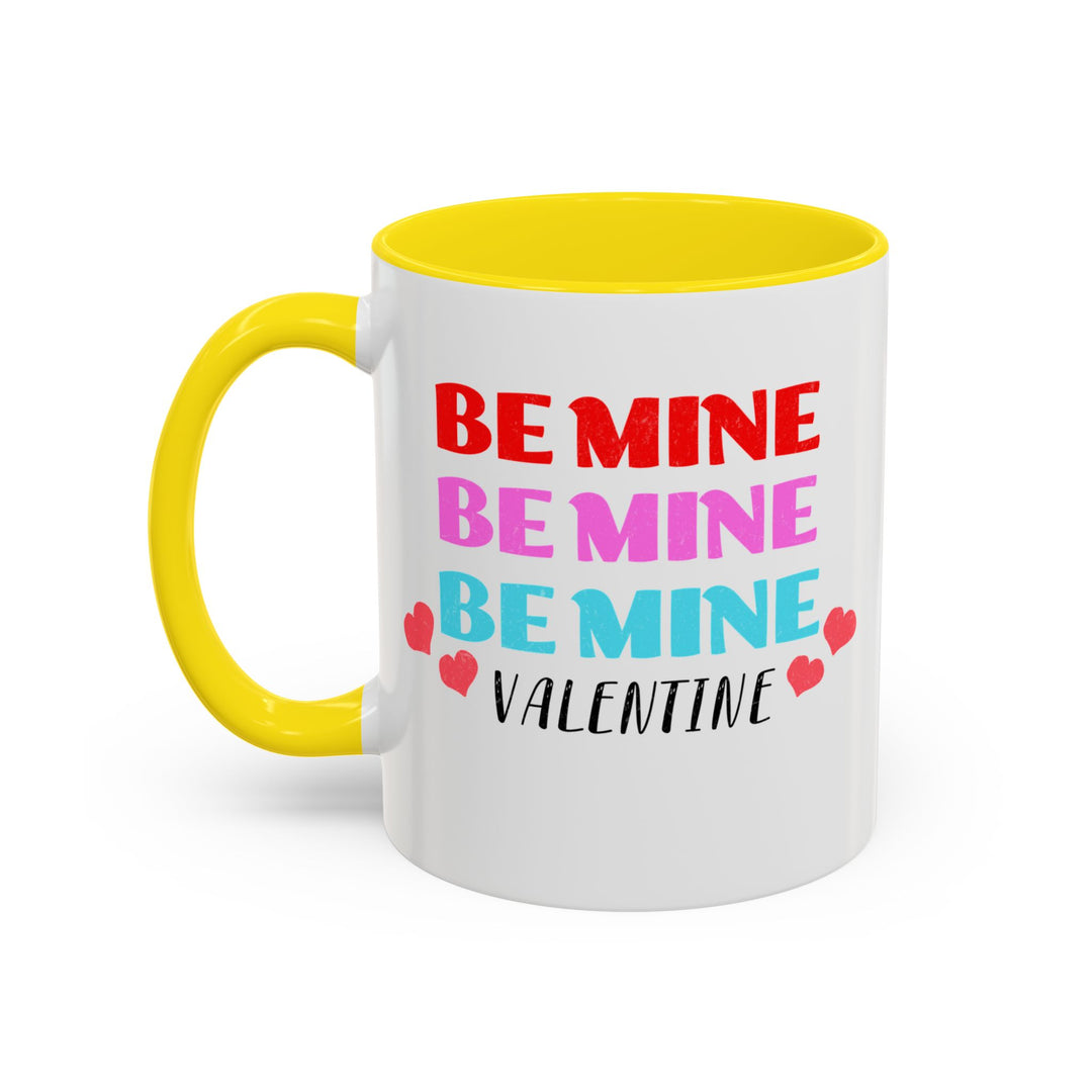 Be Mine Valentine - Accent Coffee Mug (11, 15oz)