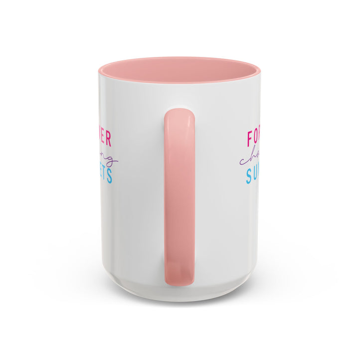 Forever Chasing Sunsets - Accent Coffee Mug (11, 15oz)