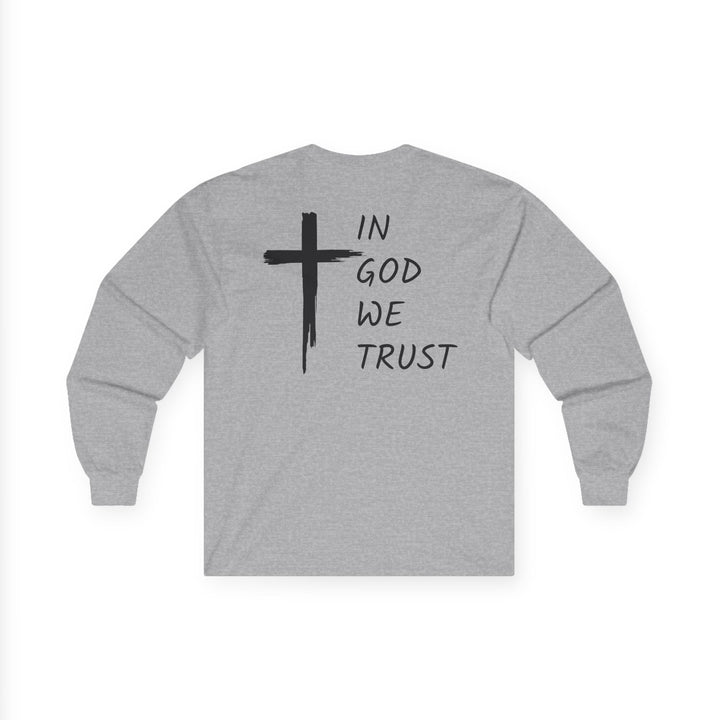 In God We Trust - Unisex Ultra Cotton Long Sleeve Tee