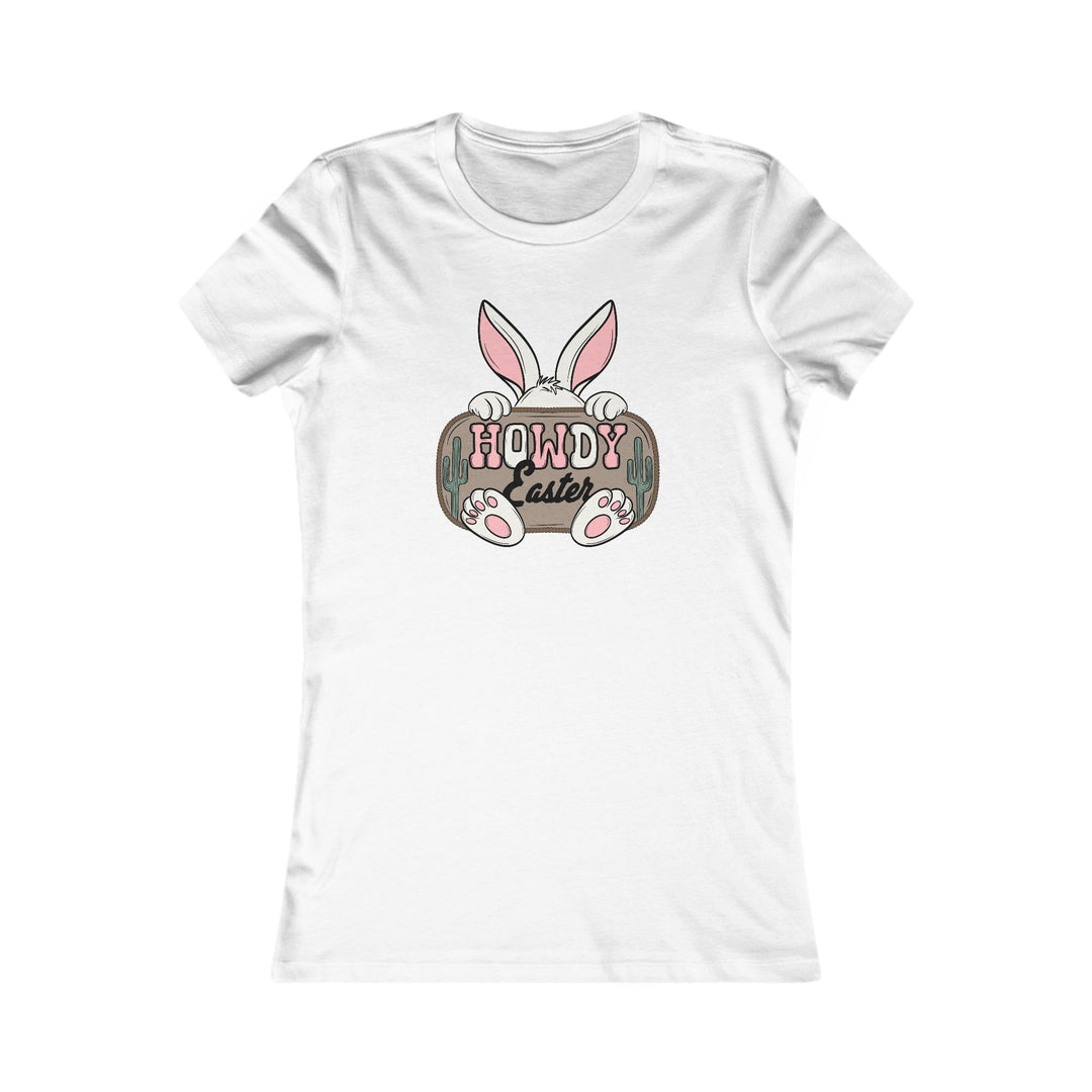 Howdy Easter - Women's Favorite Tee