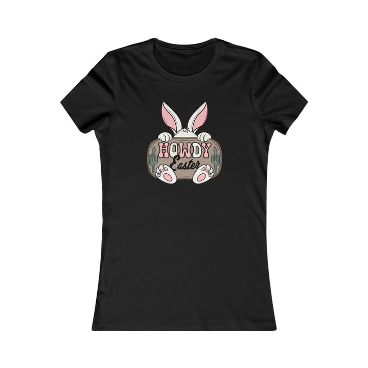 Howdy Easter - Women's Favorite Tee