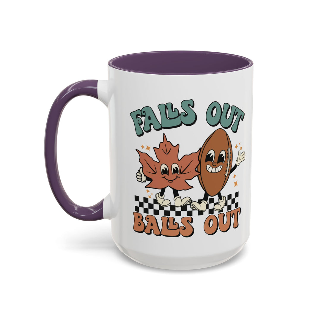 Falls Out Balls Out - Accent Coffee Mug (11, 15oz)