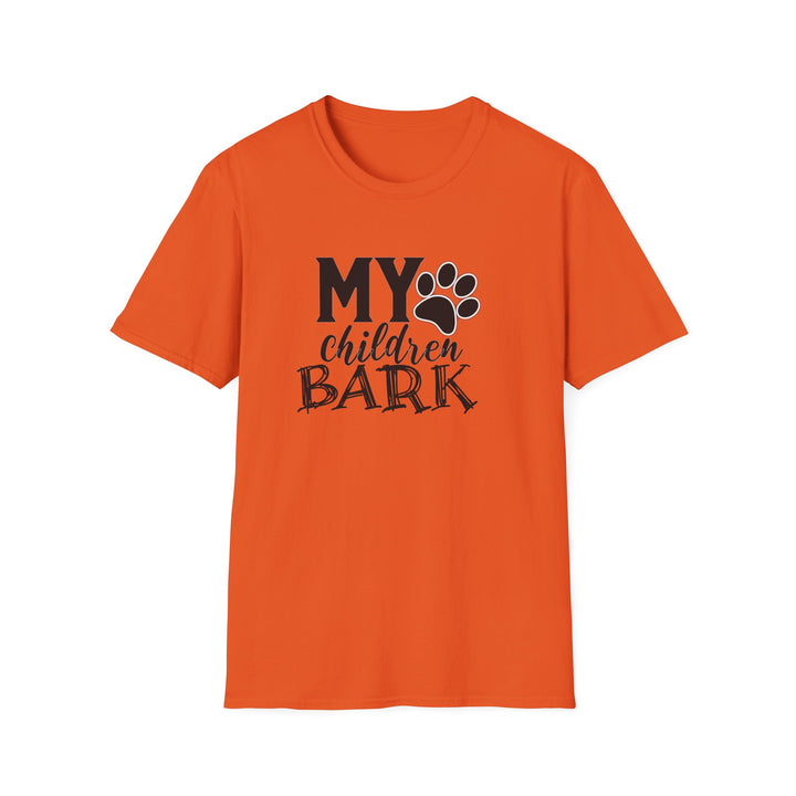 My Children Bark - Unisex Softstyle T-Shirt
