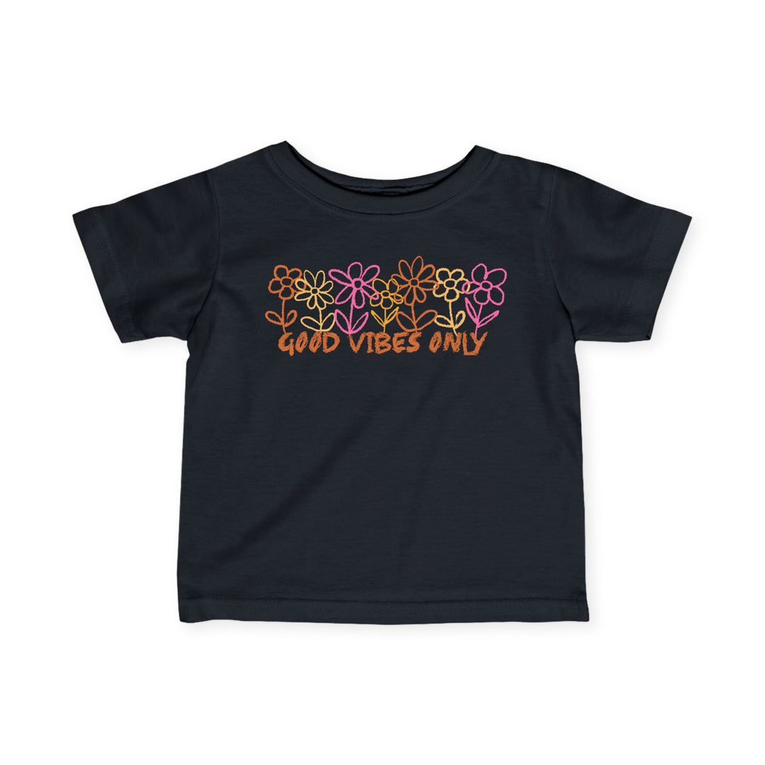 Good Vibes Only - Infant Fine Jersey Tee