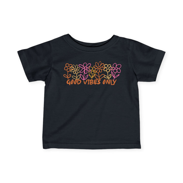 Good Vibes Only - Infant Fine Jersey Tee