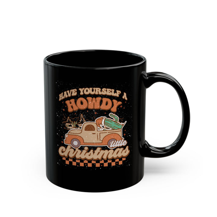 Howdy Christmas - Black Mug (11oz, 15oz)