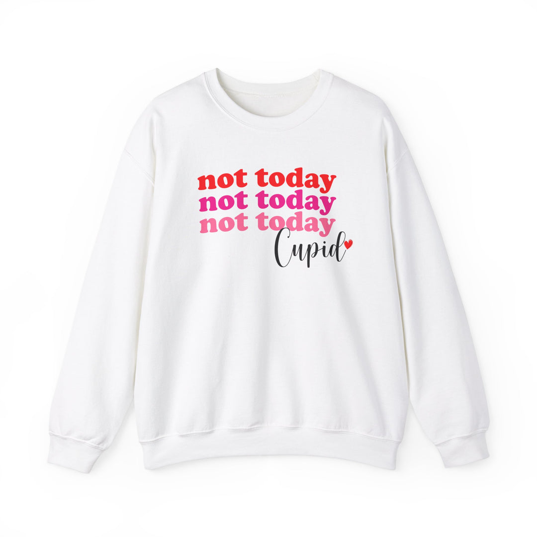 Not Today Cupid - Unisex Heavy Blend™ Crewneck Sweatshirt
