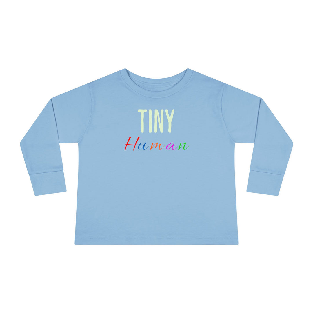 Tiny Human - Toddler Long Sleeve Tee
