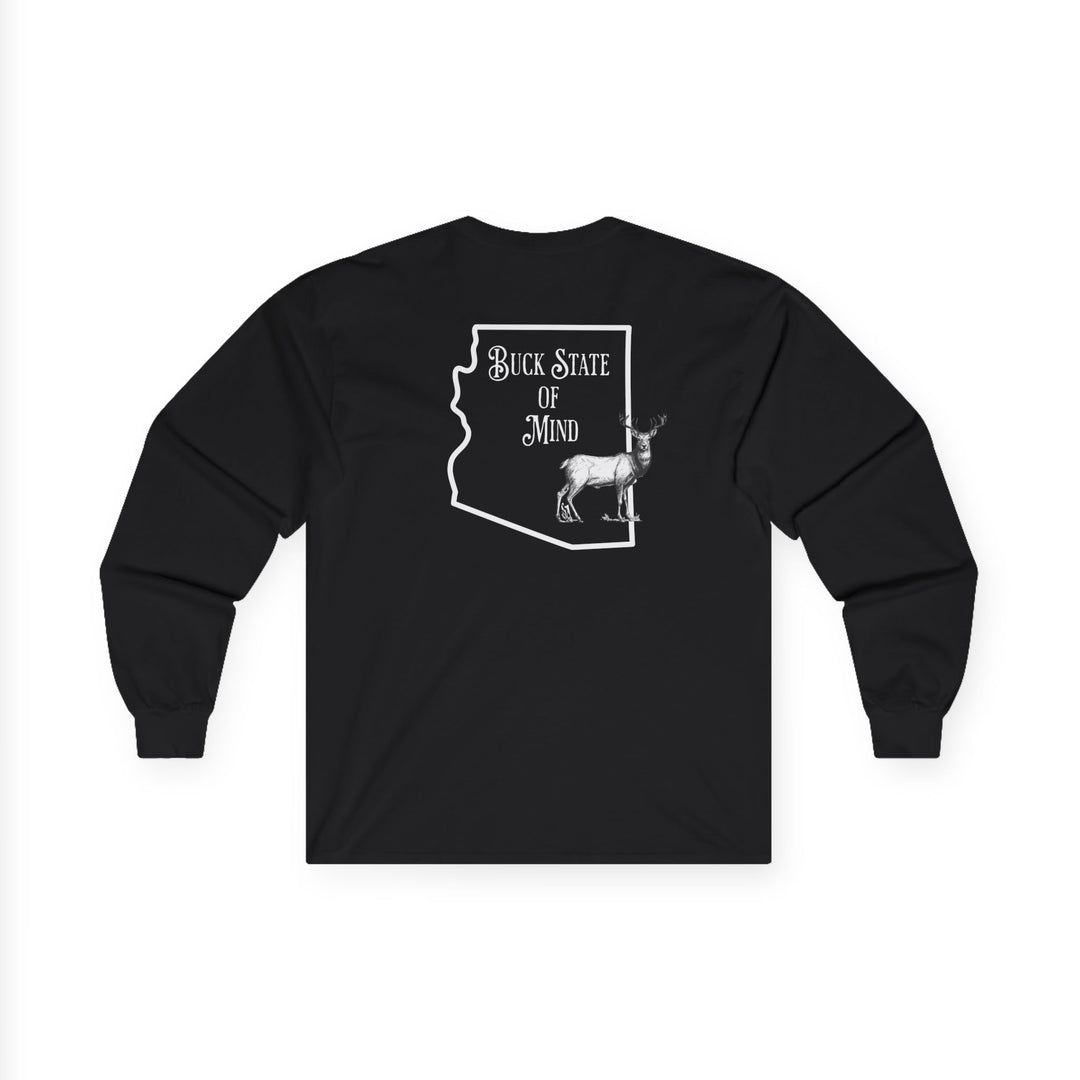 Buck State Of Mind - Unisex Ultra Cotton Long Sleeve Tee