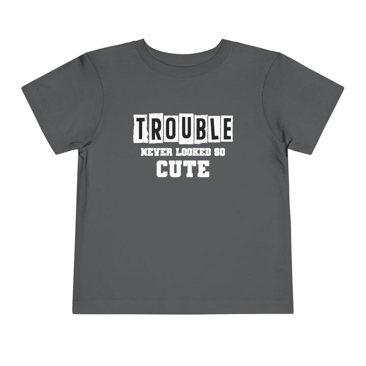 Trouble Never Looked So Cute - Toddler Short Sleeve Tee