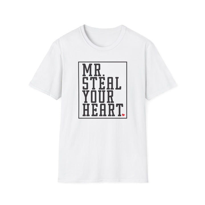 Mr. Steal Your Heart - Unisex Softstyle T-Shirt
