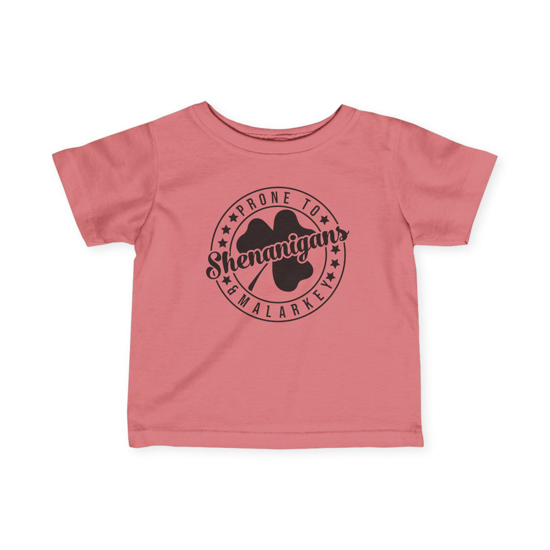 Shenanigans & Malarky - Infant Fine Jersey Tee