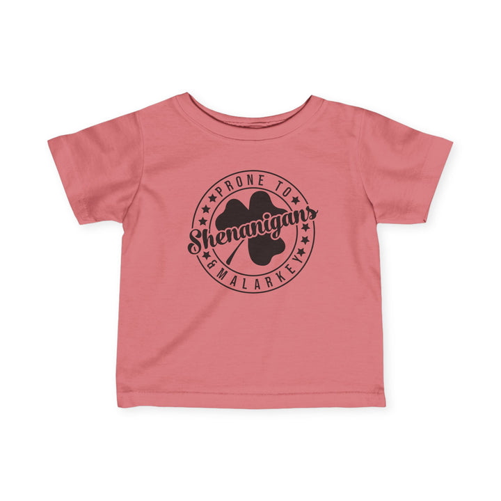 Shenanigans & Malarky - Infant Fine Jersey Tee