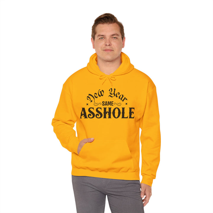 New Year Same A**hole - Unisex Heavy Blend™ Hooded Sweatshirt