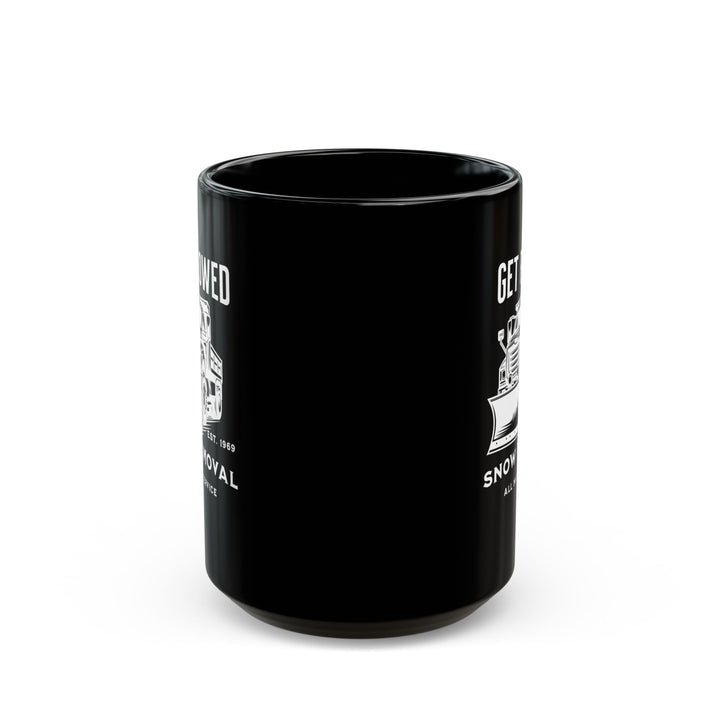 Get Plowed - Black Mug (11oz, 15oz)