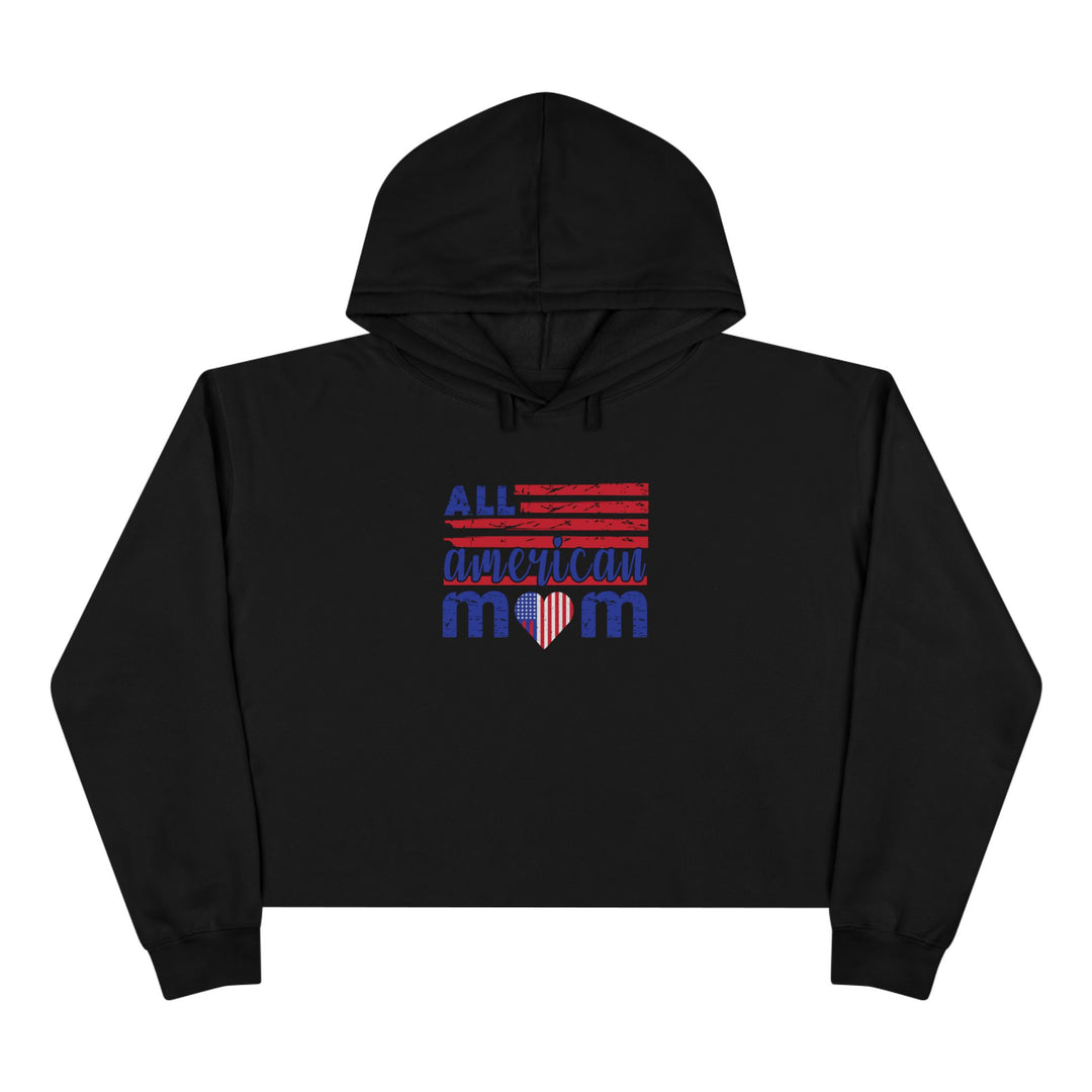 All American Mom  - Crop Hoodie