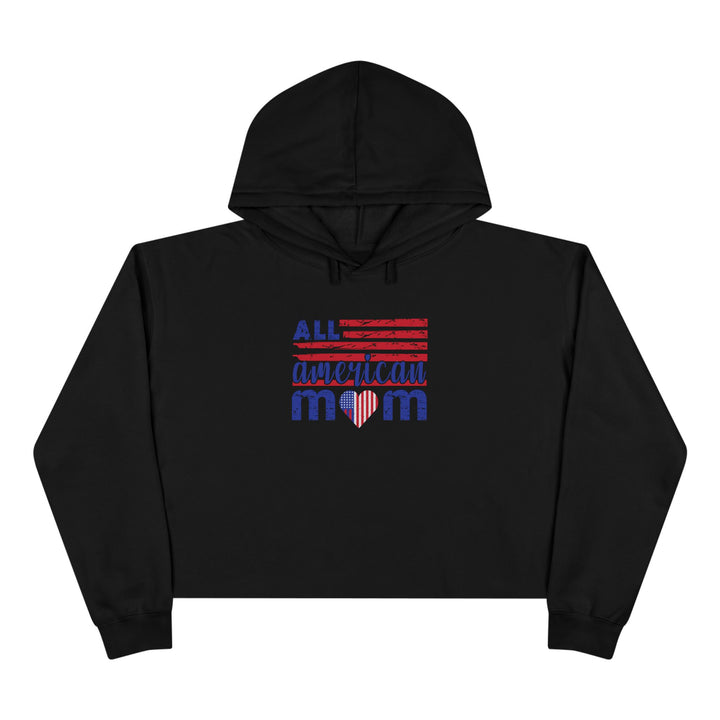 All American Mom  - Crop Hoodie