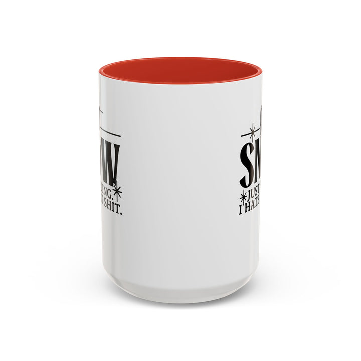 Let It Snow - Accent Coffee Mug (11, 15oz)
