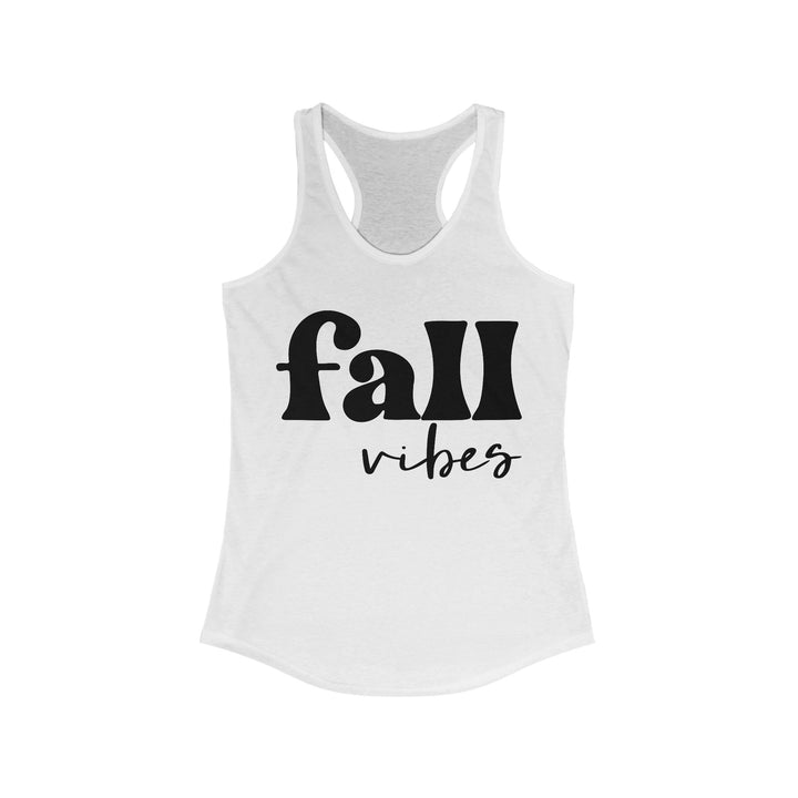 Fall Vibes - Women's Ideal Racerback Tank