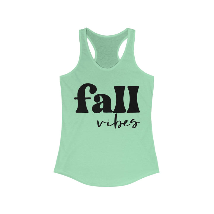 Fall Vibes - Women's Ideal Racerback Tank