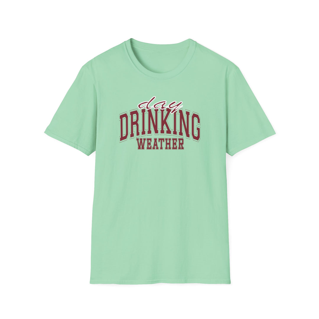 Drinking Weather - Unisex Softstyle T-Shirt