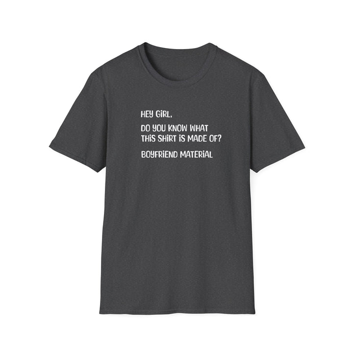 Boyfriend Material - Unisex Softstyle T-Shirt