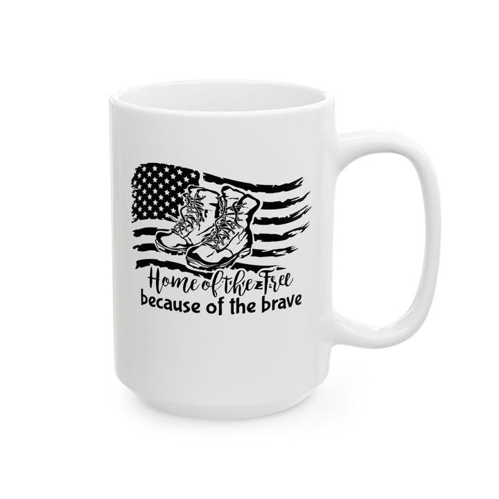 Home Of Free - Ceramic Mug, (11oz, 15oz)