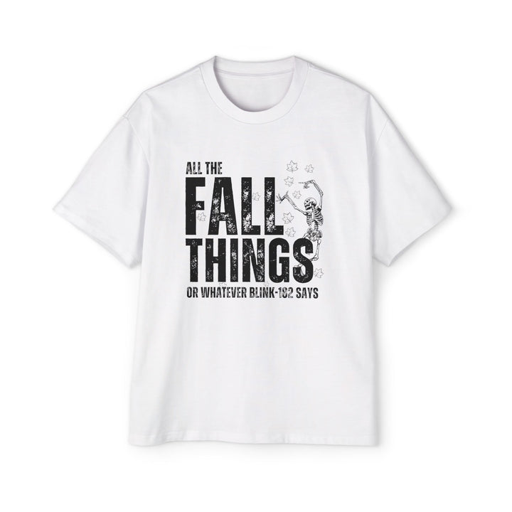 All The Fall Things - Men's Heavy Oversized Tee
