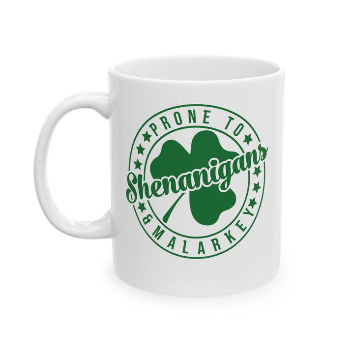 Shenanigans & Malarky - Ceramic Mug, (11oz, 15oz)
