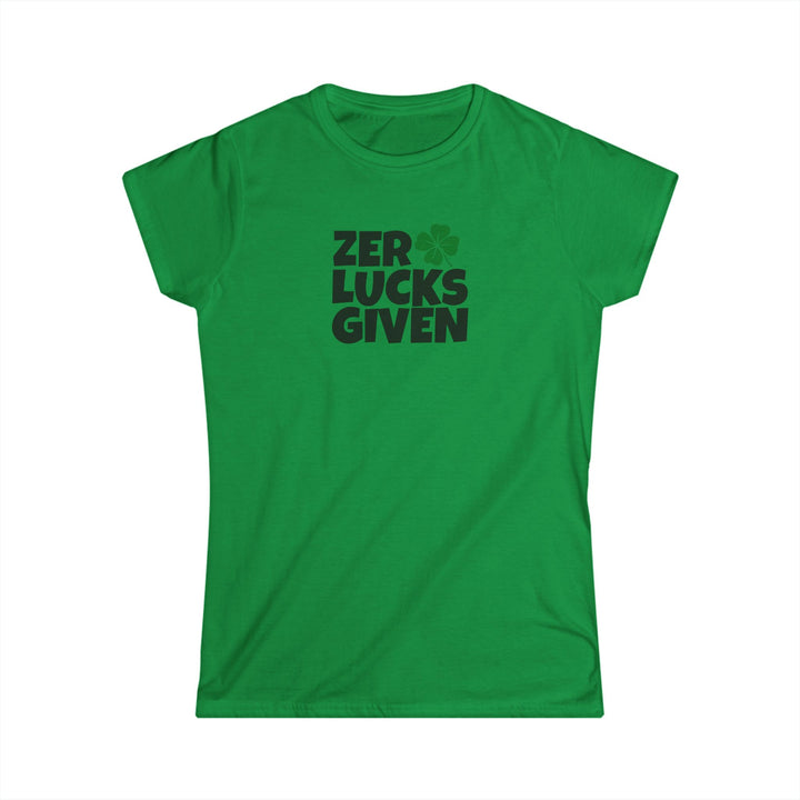 Zero Lucks Given - Women's Softstyle Tee