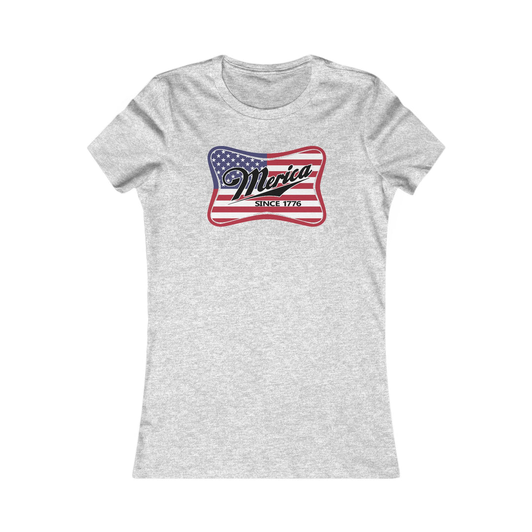 Merica - Women's Favorite Tee