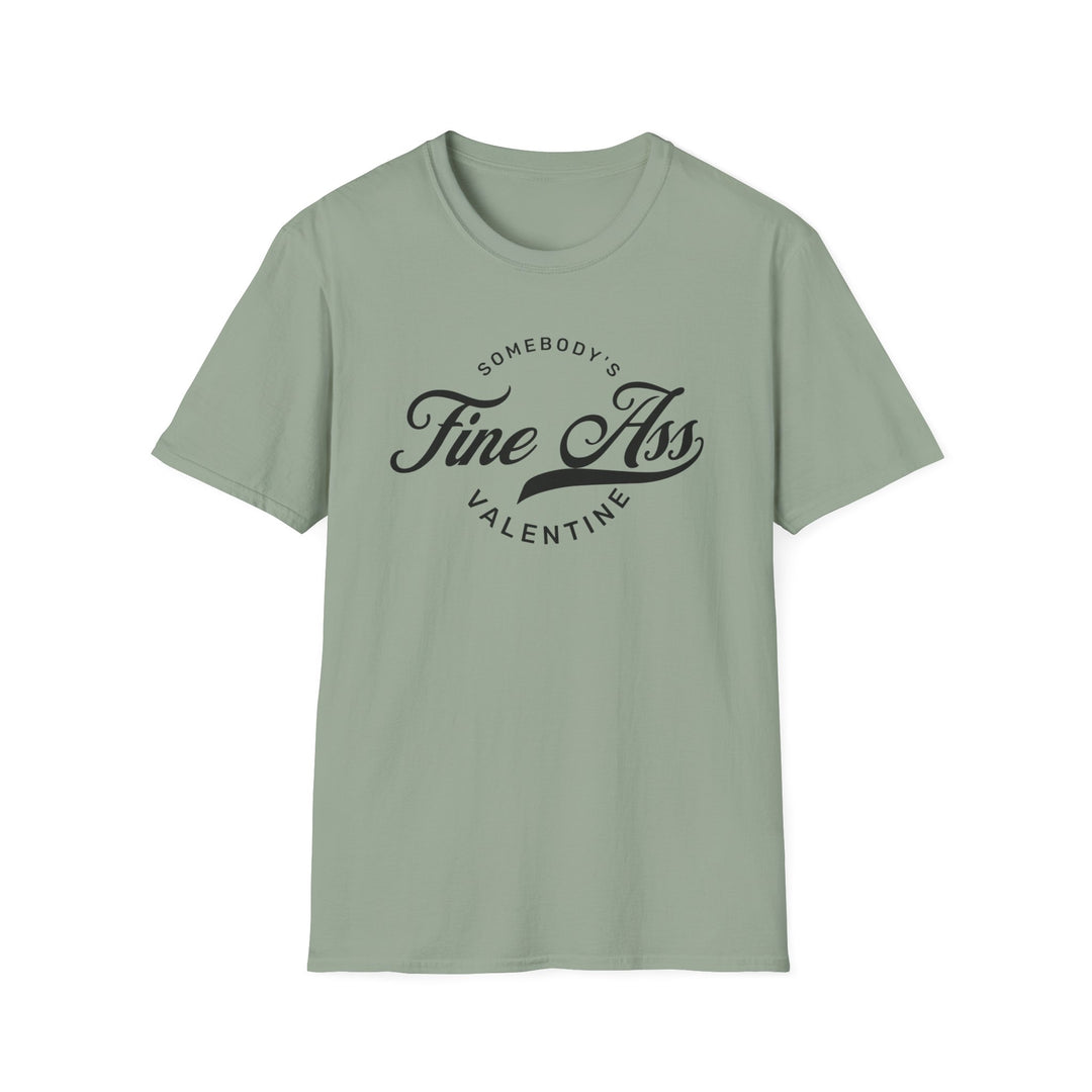 Somebody's Valentine - Unisex Softstyle T-Shirt