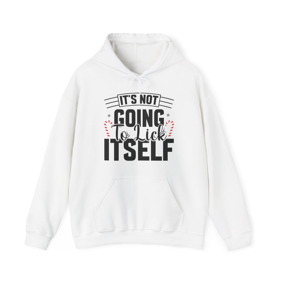 It's Not Going To Lick Itself - Unisex Heavy Blend™ Hooded Sweatshirt
