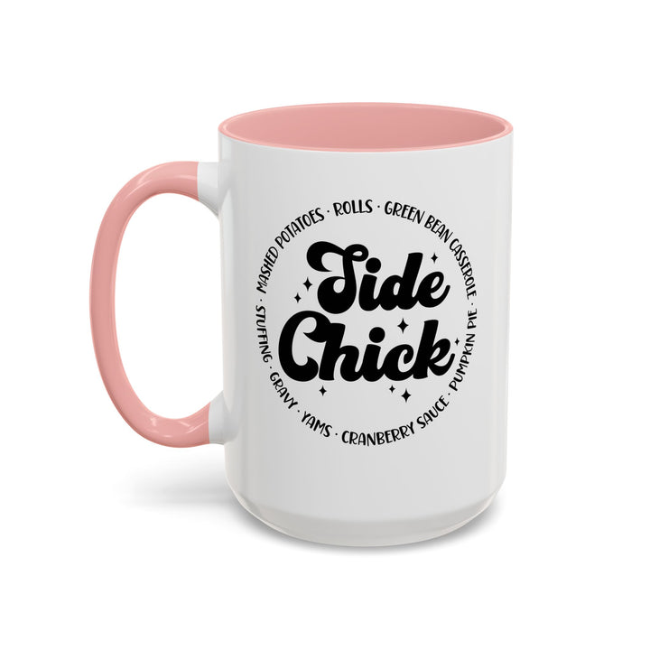 Side Chick - Accent Coffee Mug (11, 15oz)