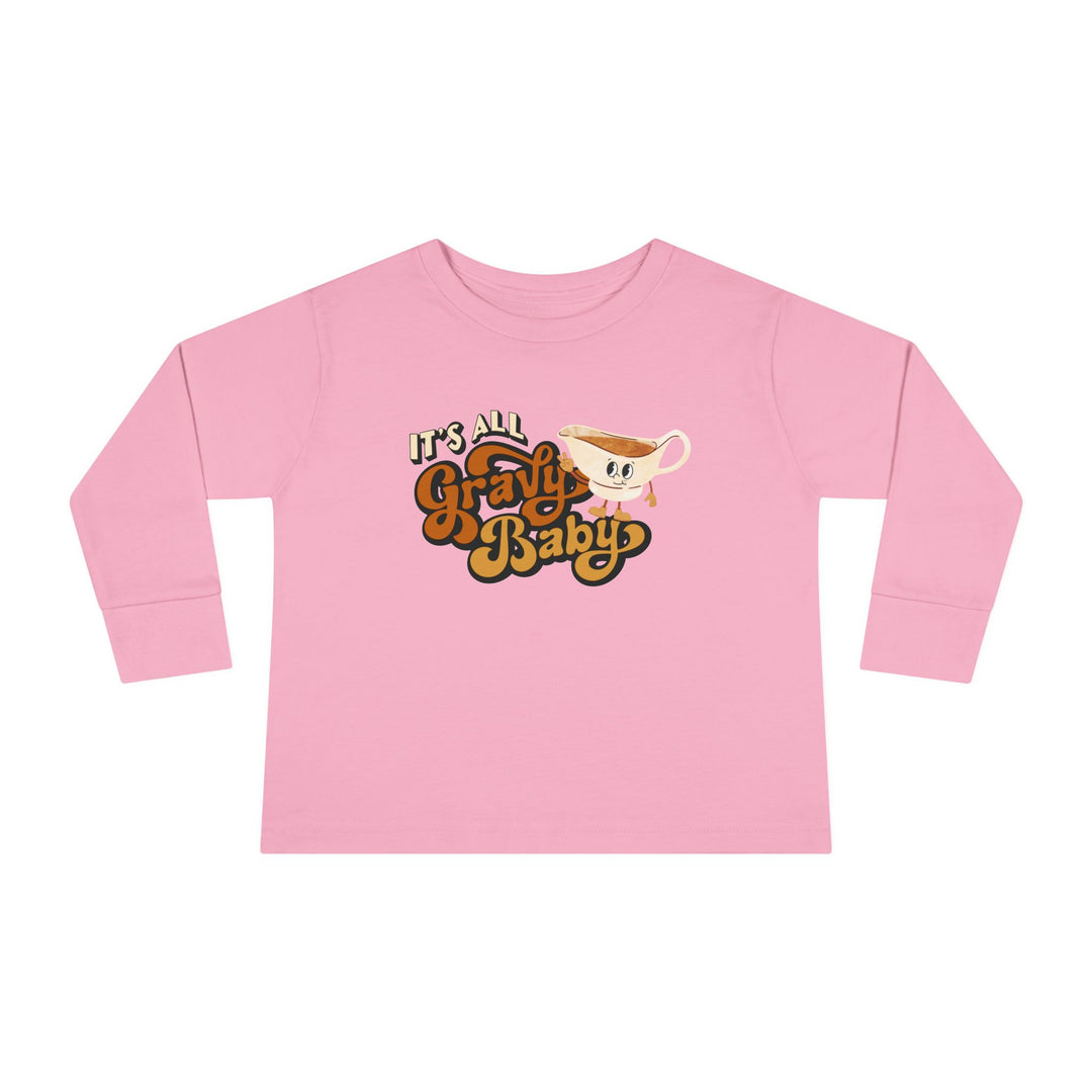 Gravy Baby - Toddler Long Sleeve Tee