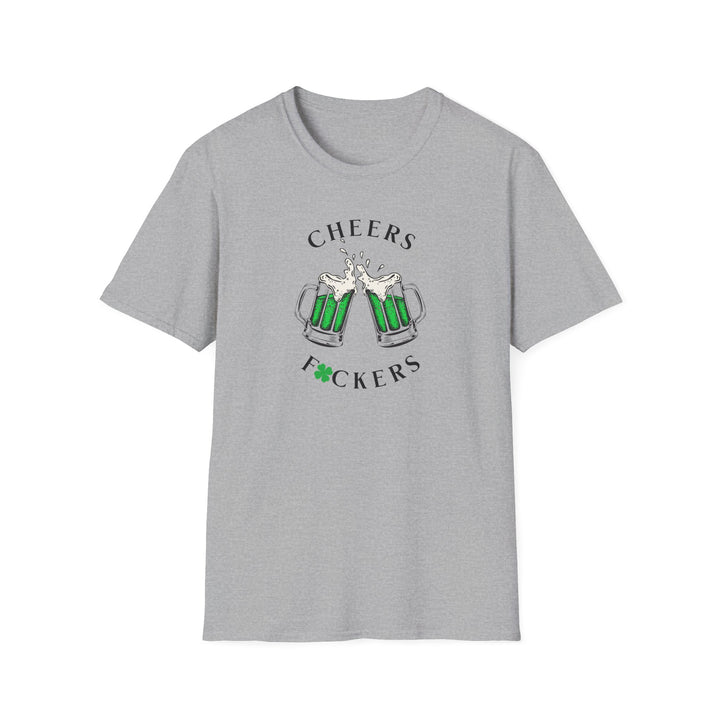 Cheers F*ckers - Unisex Softstyle T-Shirt