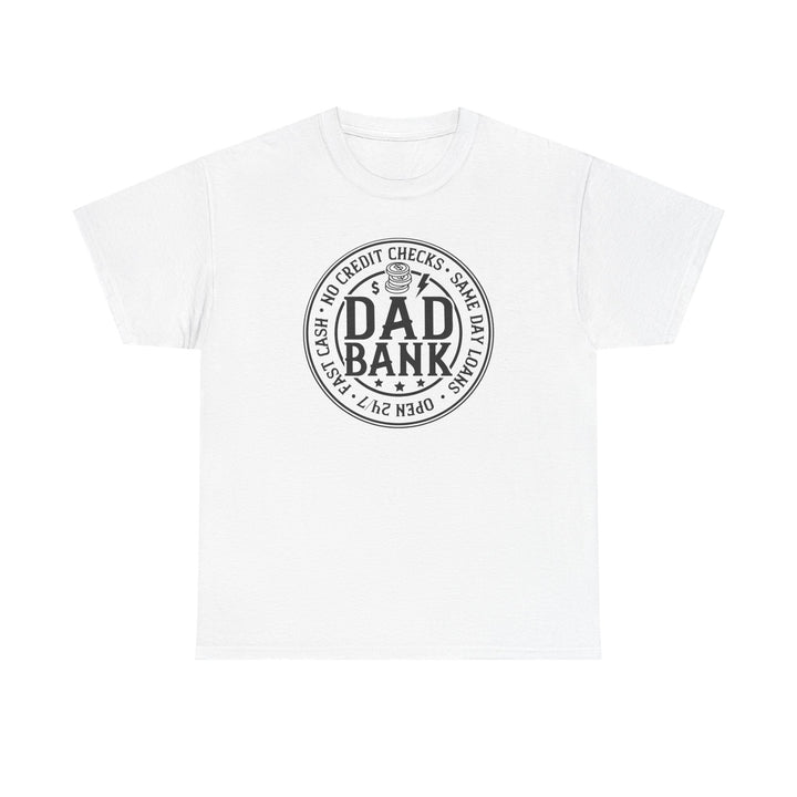Bank Of Dad - Unisex Heavy Cotton Tee