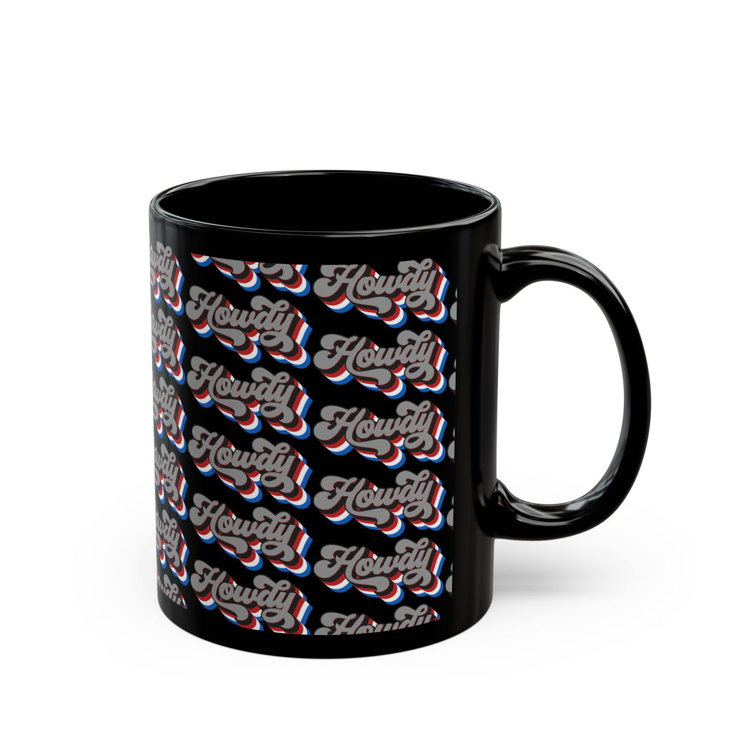 Howdy - Black Mug (11oz, 15oz)