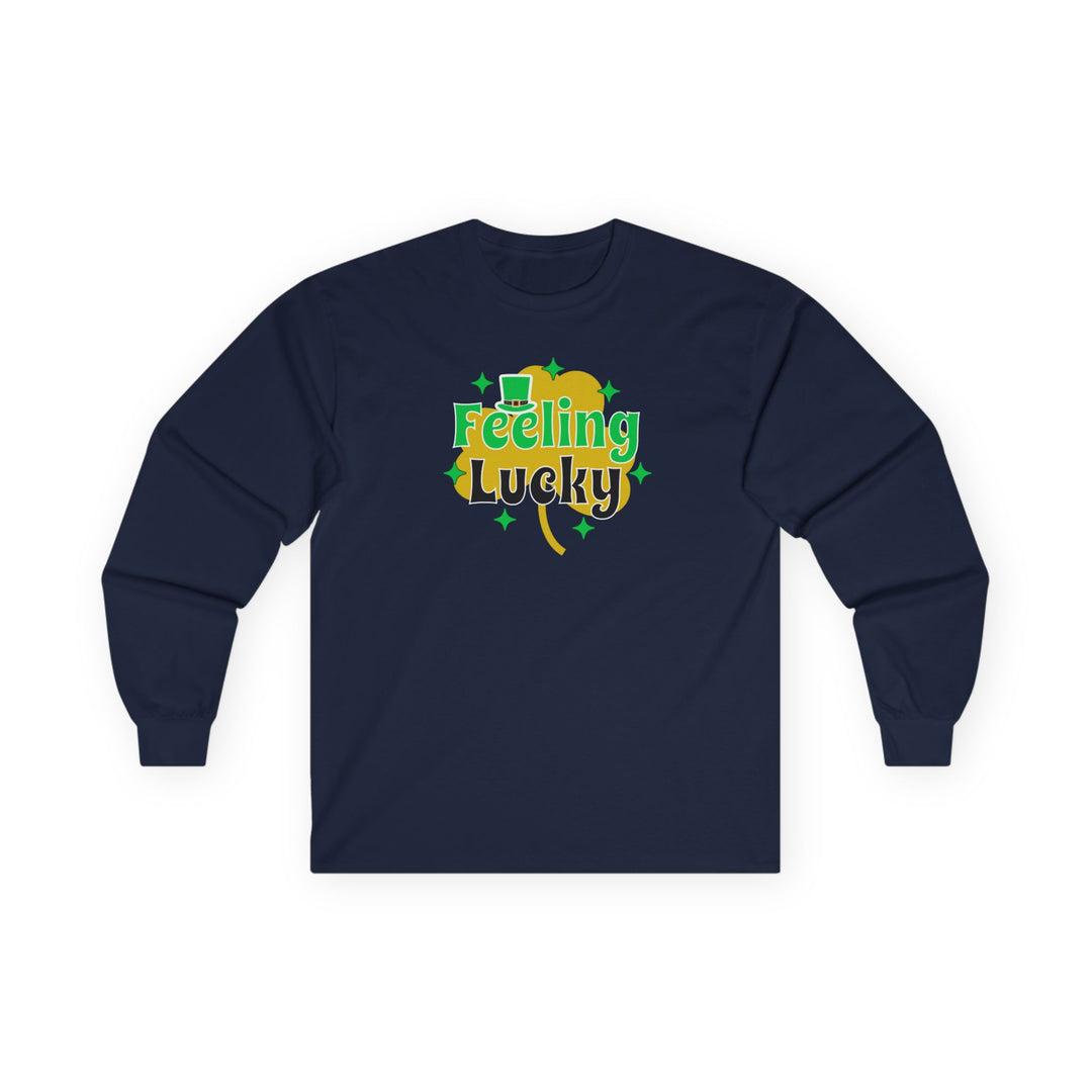 Feeling Lucky - Unisex Ultra Cotton Long Sleeve Tee