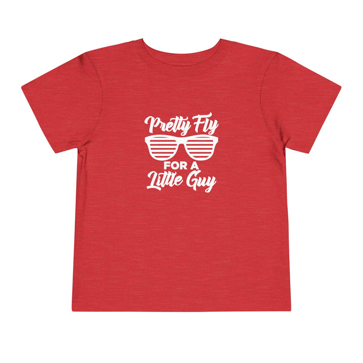Pretty Fly For A Little Guy - Toddler Short Sleeve Tee