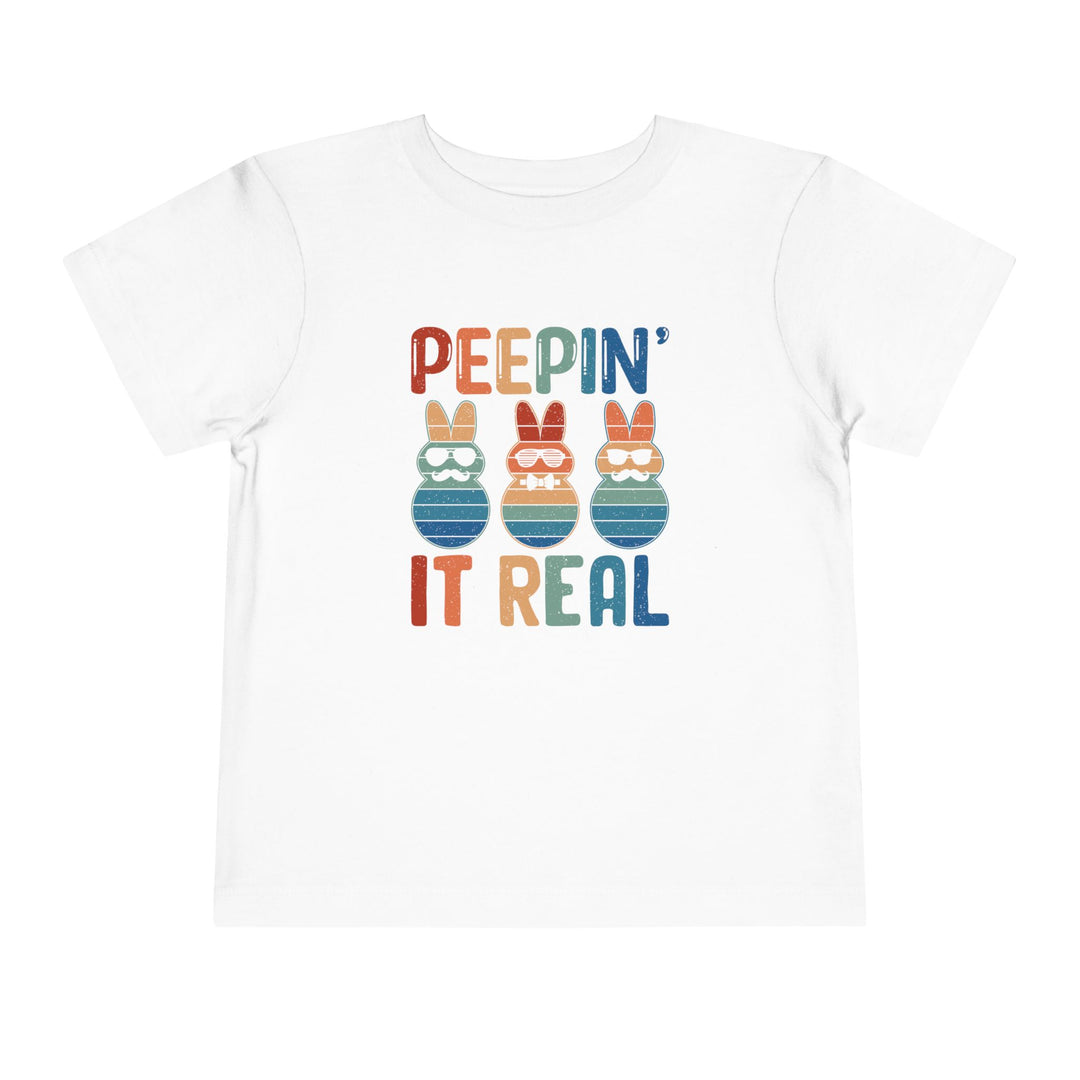 Peepin It Real - Toddler Short Sleeve Tee