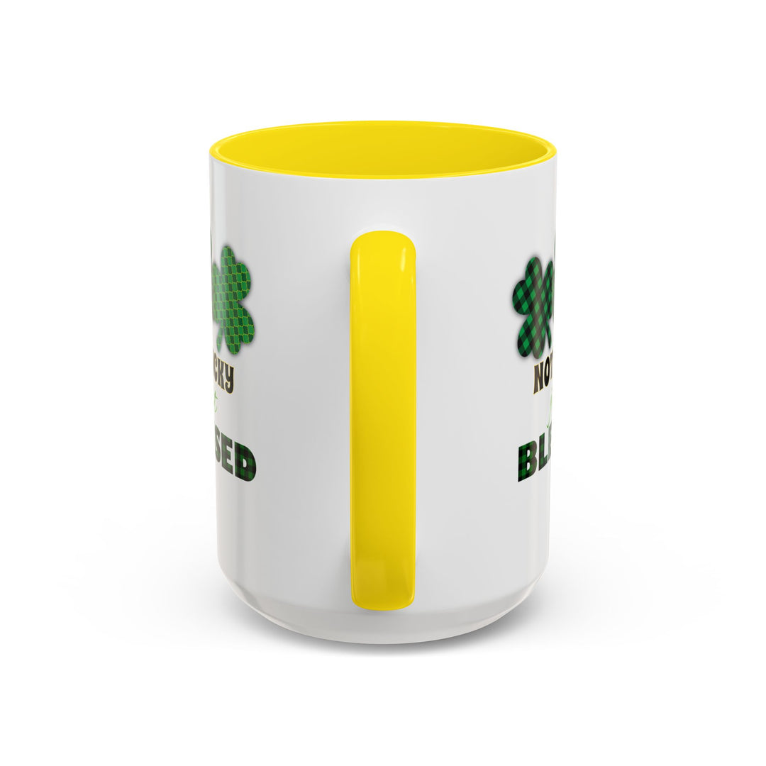 Not Lucky Just Blessed - Accent Coffee Mug (11, 15oz)