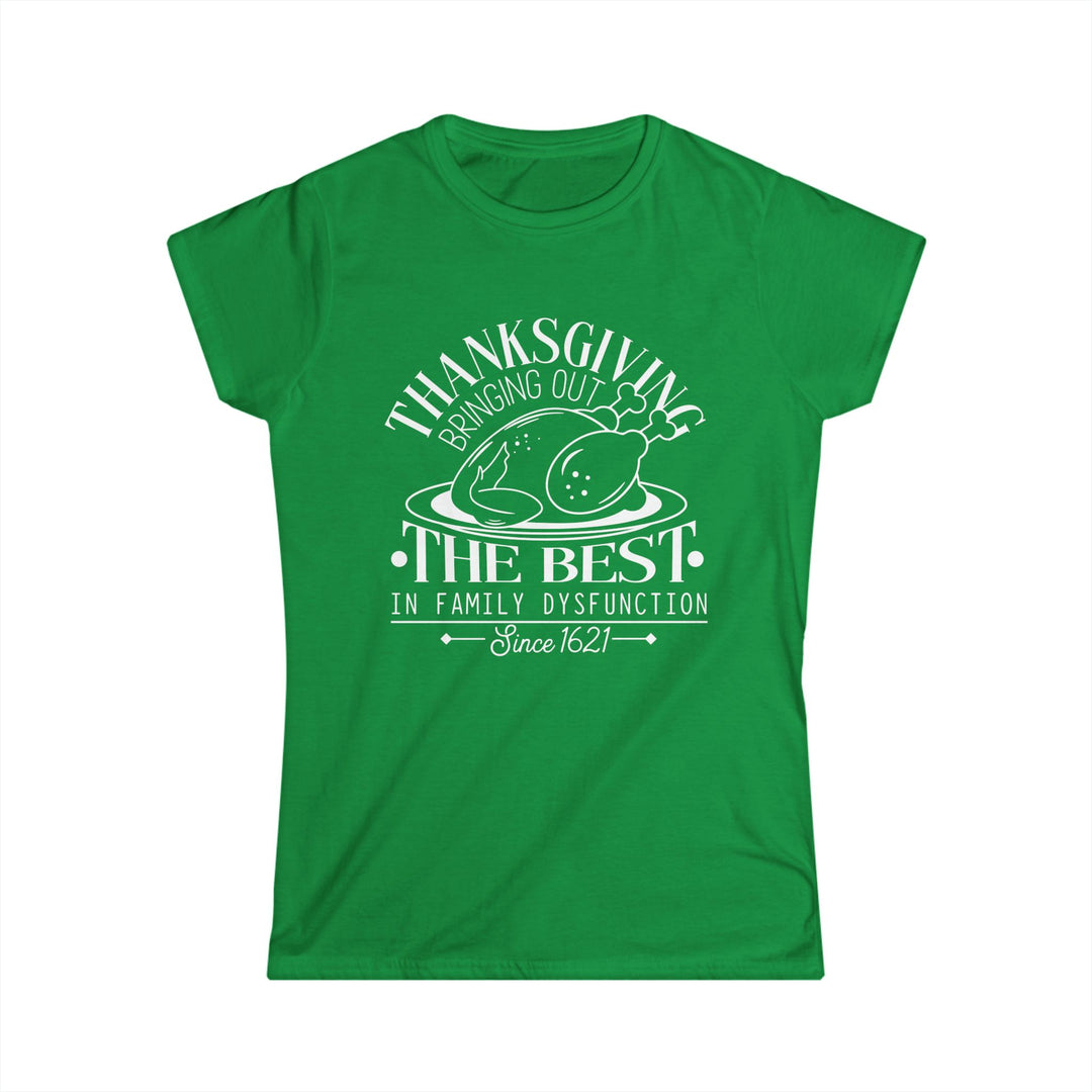 Family Dysfunction - Women's Softstyle Tee